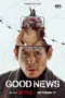film-good-news-2025-dutamovie21-lk21