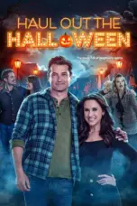Poster Movie Haul Out the Halloween (2025)