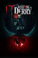 Poster Tv Show IT: Welcome to Derry (2025) Poster Tv Show IT: Welcome to Derry (2025)