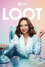 Poster Tv Show Loot Season 3 (2025)
