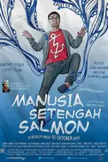 Poster Movie Manusia Setengah Salmon (2013)