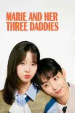 Poster Tv Show Marie and Her Three Daddies (2025)
