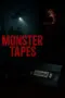 Poster Movie Monster Tapes (2025)