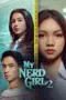 Poster Tv Show My Nerd Girl Season 2 (2023) Poster Tv Show My Nerd Girl Season 2 (2023)
