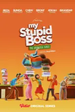 Poster Tv Show My Stupid Boss: The Animated Series (2025)
