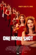 Poster Movie One More Shot (2025)