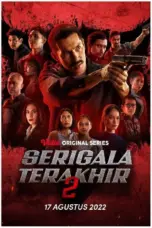 Poster Tv Show Serigala Terakhir Season 2 (2022)
