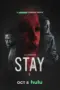 Poster Movie Stay (2025) Poster Movie Stay (2025)