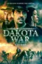 Poster Movie The Dakota War: Chase (2024) Poster Movie The Dakota War: Chase (2024)