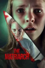 Poster Movie The Matriarch (2024) Poster Movie The Matriarch (2024)