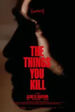 Poster Movie The Things You Kill (2025)