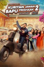 Poster Movie Kuriyan Jawan Baapu Preshaan 2 (2025)