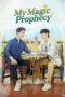 Poster Tv Show My Magic Prophecy (2025)