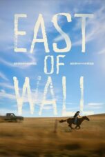 Nonton East of Wall (2025) Sub Indo HD - Rebahin-LK21