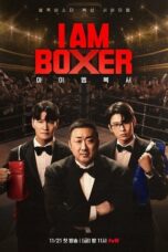 Nonton I Am Boxer (2025) Sub Indo HD - Rebahin-LK21