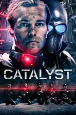 Nonton Catalyst (2025) Sub Indo HD - Rebahin-LK21 Nonton Catalyst (2025) Sub Indo HD - Rebahin-LK21