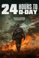 Nonton 24 Hours to D-Day (2024) Sub Indo HD - Rebahin-LK21