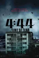 Nonton 4:44 : Time of Fear (2024) Sub Indo HD - Rebahin-LK21