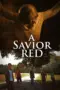 Nonton A Savior Red (2024) Sub Indo HD - Rebahin-LK21