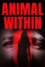 Nonton Animal Within (2025) Sub Indo HD - Rebahin-LK21 Nonton Animal Within (2025) Sub Indo HD - Rebahin-LK21