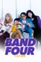 Nonton Band Four (2023) Sub Indo HD - Rebahin-LK21 Nonton Band Four (2023) Sub Indo HD - Rebahin-LK21