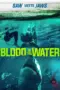 Poster Movie Blood in the Water (2022) Poster Movie Blood in the Water (2022)