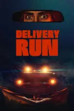 Nonton Delivery Run (2024) Sub Indo HD - Rebahin-LK21