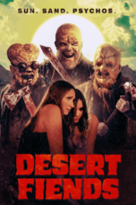 Nonton Desert Fiends Sub Indo HD - Rebahin-LK21