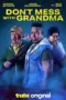 Nonton Don’t Mess with Grandma (2024) Sub Indo HD - Rebahin-LK21 Nonton Don’t Mess with Grandma (2024) Sub Indo HD - Rebahin-LK21