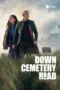 Poster Tv Show Down Cemetery Road (2025)
