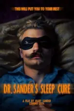 Nonton Dr. Sander’s Sleep Cure (2024) Sub Indo HD - Rebahin-LK21