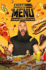 Nonton Film Everything On The Menu with Braun Strowman Sub Indo