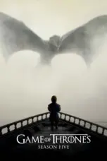 Nonton Game of Thrones Season 5 (2015) Sub Indo HD - Rebahin-LK21