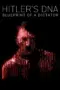 Nonton Hitler’s DNA: Blueprint of a Dictator (2025) Sub Indo HD - Rebahin-LK21