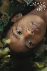 film-humans-in-the-loop-2025-dutamovie21-lk21