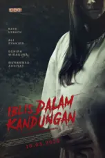 Poster Movie Iblis Dalam Kandungan (2022) Poster Movie Iblis Dalam Kandungan (2022)