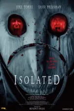 Nonton Isolated (2025) Sub Indo HD - Rebahin-LK21