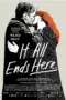 Nonton It All Ends Here (2024) Sub Indo HD - Rebahin-LK21 Nonton It All Ends Here (2024) Sub Indo HD - Rebahin-LK21