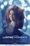 Nonton Lasting Moments (2025) Sub Indo HD - Rebahin-LK21
