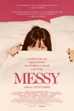 Poster Movie Messy (2025) Poster Movie Messy (2025)