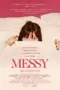 Poster Movie Messy (2025)