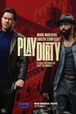Nonton Play Dirty (2025) Sub Indo HD - Rebahin-LK21