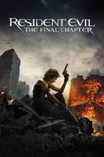 Nonton Resident Evil: The Final Chapter (2016) Sub Indo HD - Rebahin-LK21
