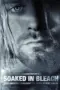 Nonton Soaked in Bleach (2015) Sub Indo HD - Rebahin-LK21 Nonton Soaked in Bleach (2015) Sub Indo HD - Rebahin-LK21
