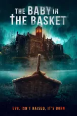 Nonton The Baby in the Basket (2025) Sub Indo HD - Rebahin-LK21