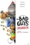 Poster Tv Show The Bad Guys: Breaking In (2025)