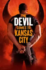 Nonton The Devil Comes to Kansas City (2023) Sub Indo HD - Rebahin-LK21 Nonton The Devil Comes to Kansas City (2023) Sub Indo HD - Rebahin-LK21