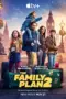 Nonton The Family Plan 2 (2025) Sub Indo HD - Rebahin-LK21 Nonton The Family Plan 2 (2025) Sub Indo HD - Rebahin-LK21