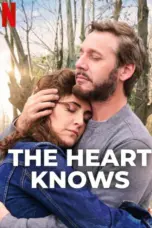 Nonton The Heart Knows (2025) Sub Indo HD - Rebahin-LK21