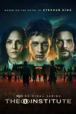 Poster Tv Show The Institute (2025) Poster Tv Show The Institute (2025)